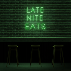 Late Night Eats - Neon Sign